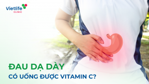Đau dạ dày có uống được vitamin C?